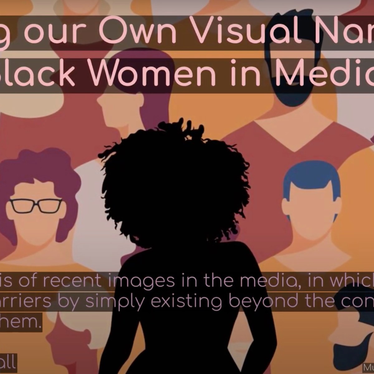 Owning Our Narratives: Black Women in Media 2022